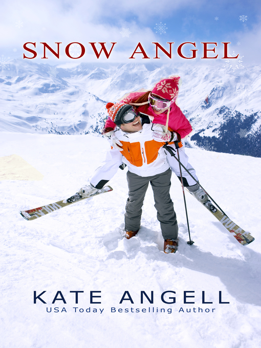 Title details for Snow Angel by Kate Angell - Wait list